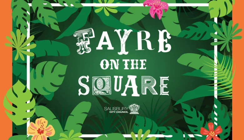Fayre on the Square will return to Salisbury this summer